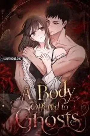 A Body Offered to Ghosts