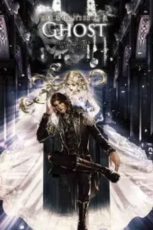His duchess is a ghost