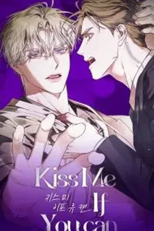 Kiss Me If You Can