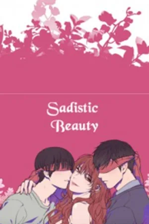 Sadistic Beauty