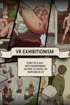 VR Exhibitionism