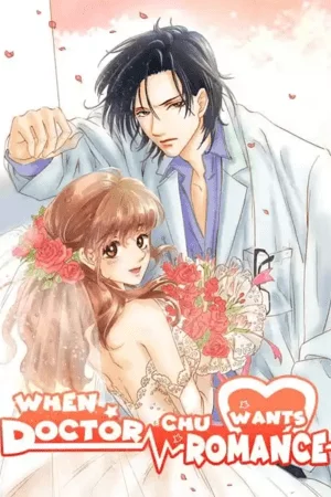 When Doctor Chu Wants Romance Adult Webtoon Manhwa Cover